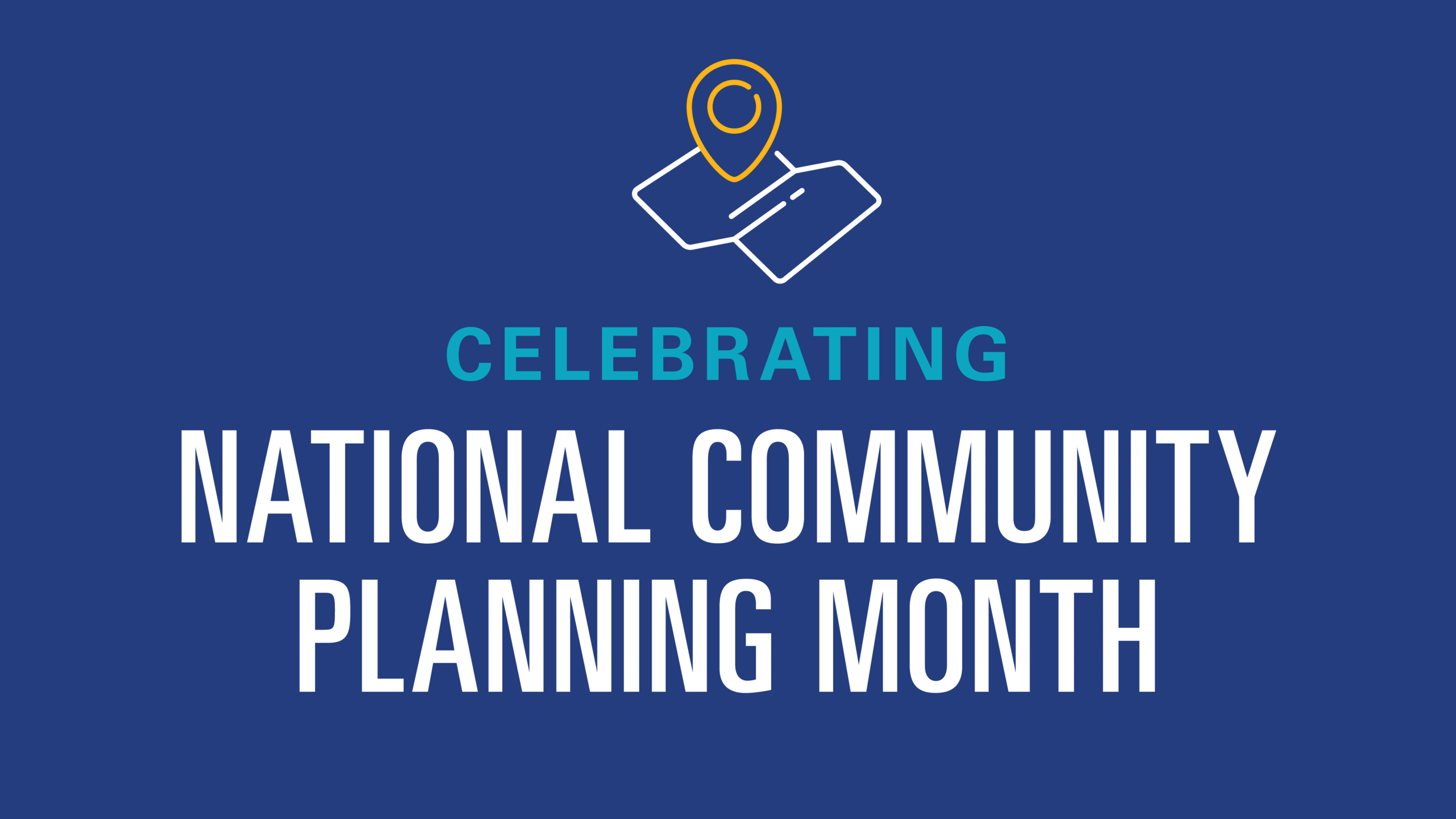 October Is National Community Planning Month